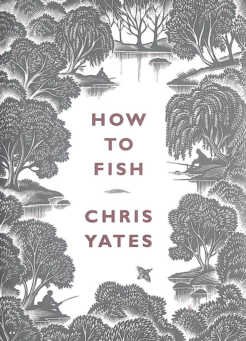 How to Fish