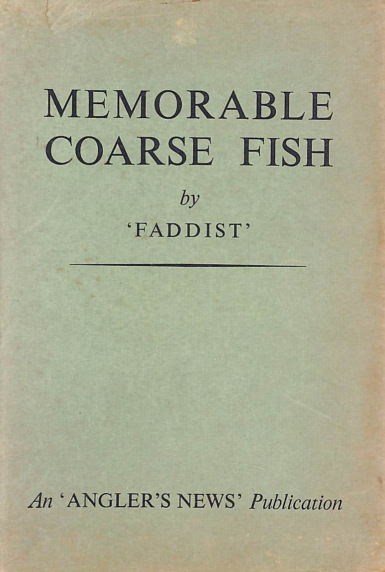 Memorable Coarse Fish