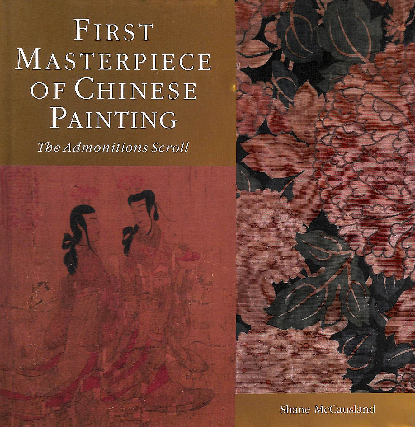 First Masterpiece of Chinese Painting: The Admonitions Scroll