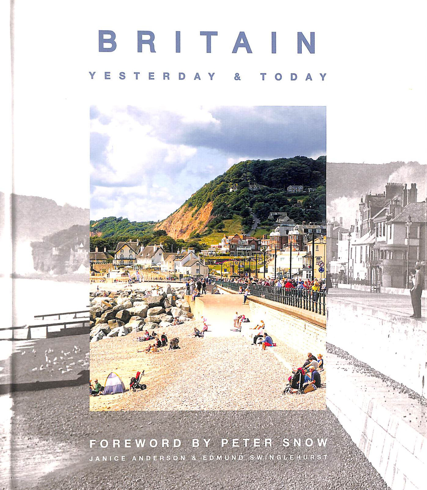 Britain Yesterday & Today