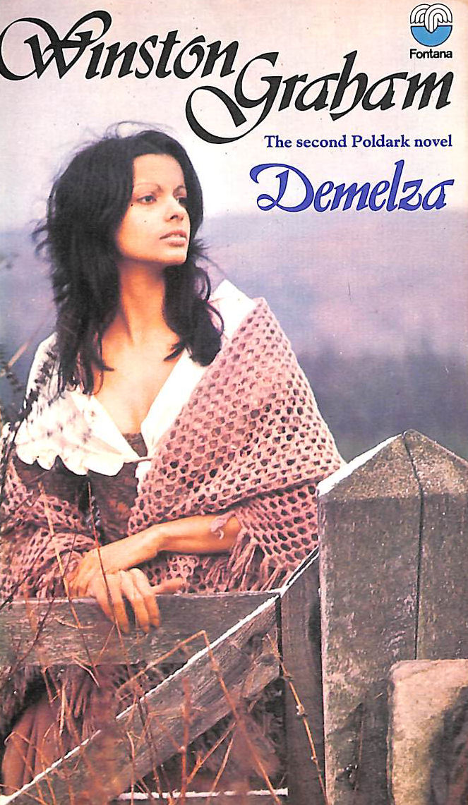 Demelza: A Novel of Cornwall, 1788-1790 (Poldark 2)