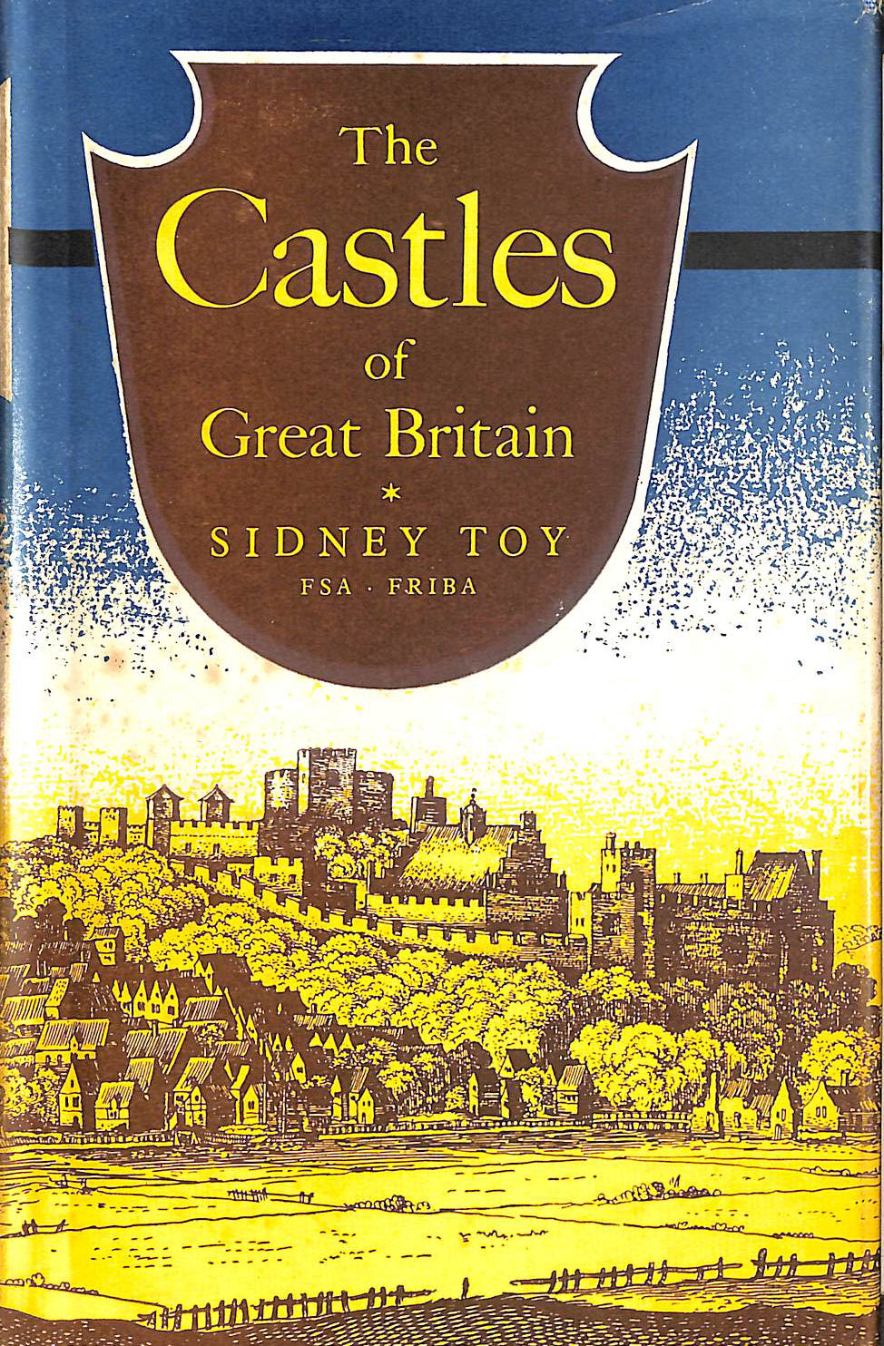 The Castles of Great Britain