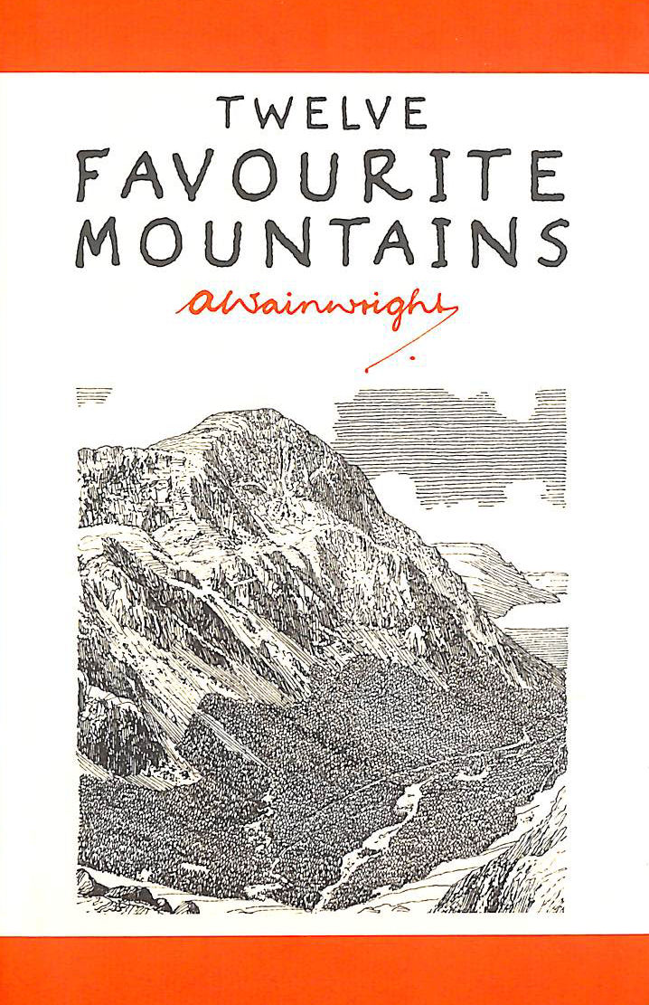 Twelve Favourite Mountains
