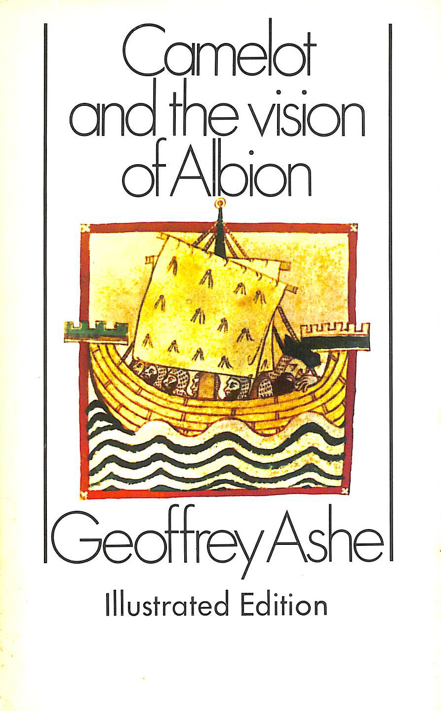 Camelot and the vision of Albion