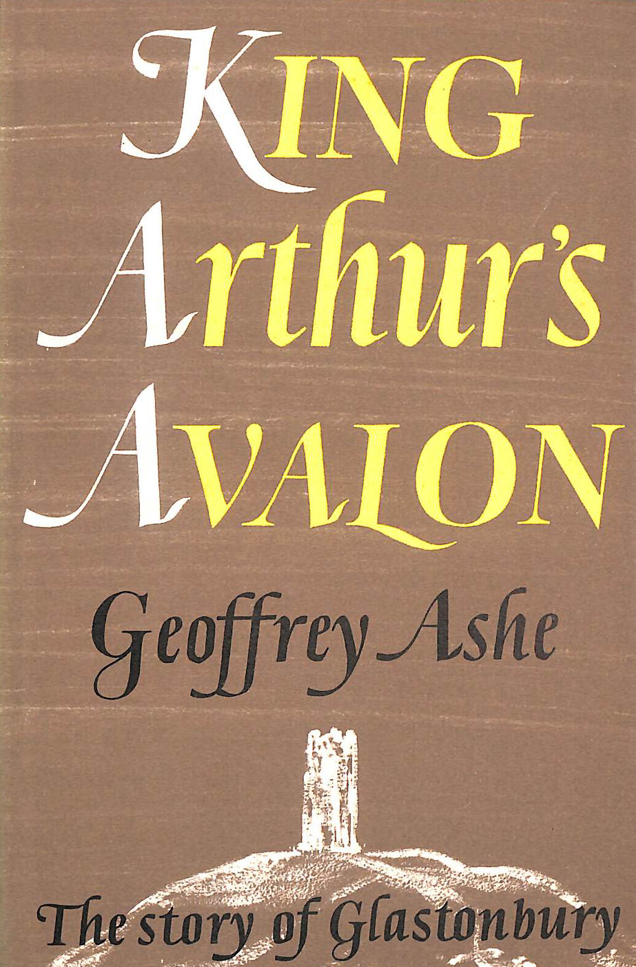 King Arthur's Avalon
