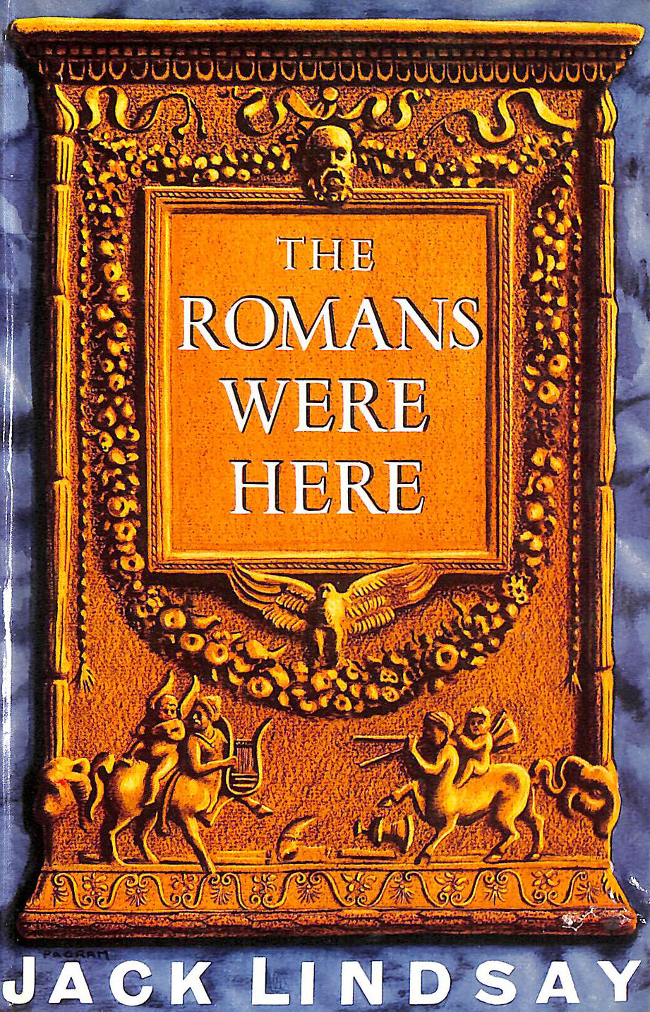 The Romans Were Here