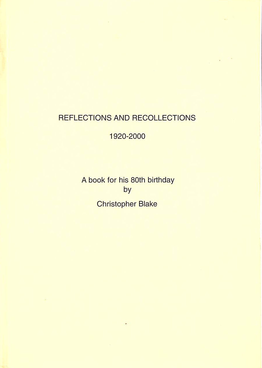 Reflections and Recollections 1920-2000