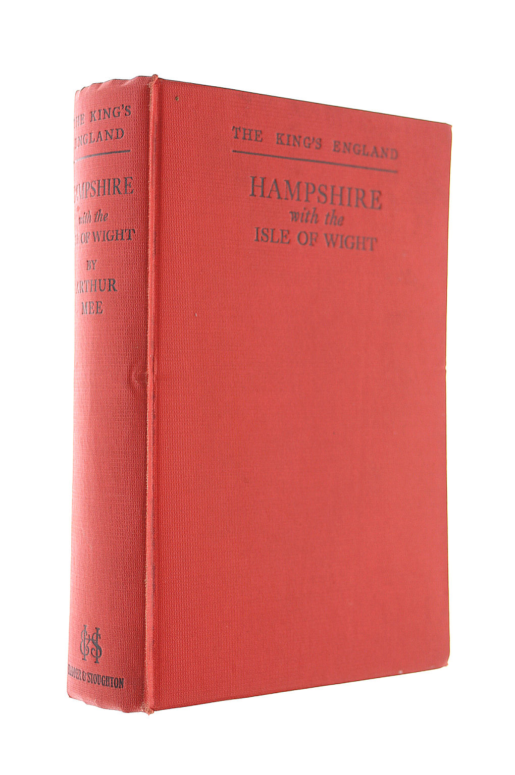 Arthur Mee's Hampshire With The Isle Of Wight