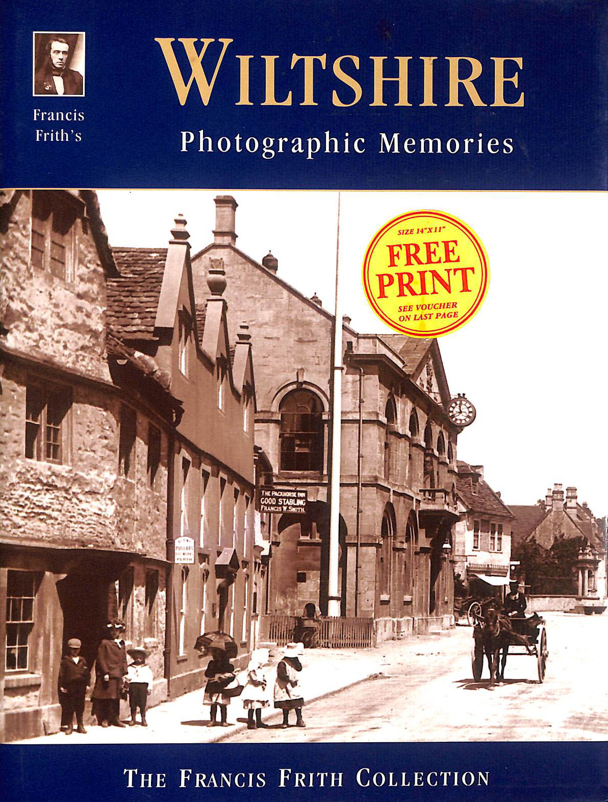 Francis Frith's Wiltshire, Photographic Memories