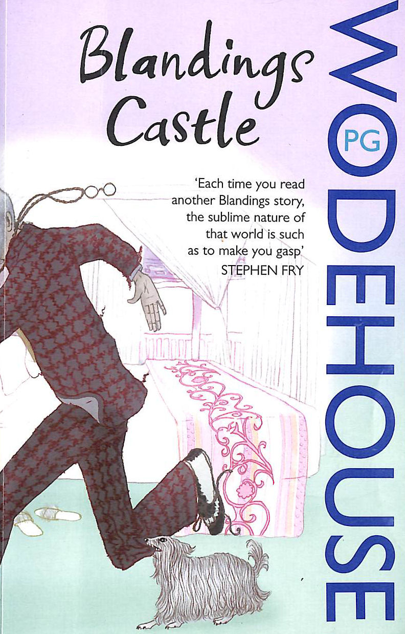 Blandings Castle . And Elsewhere