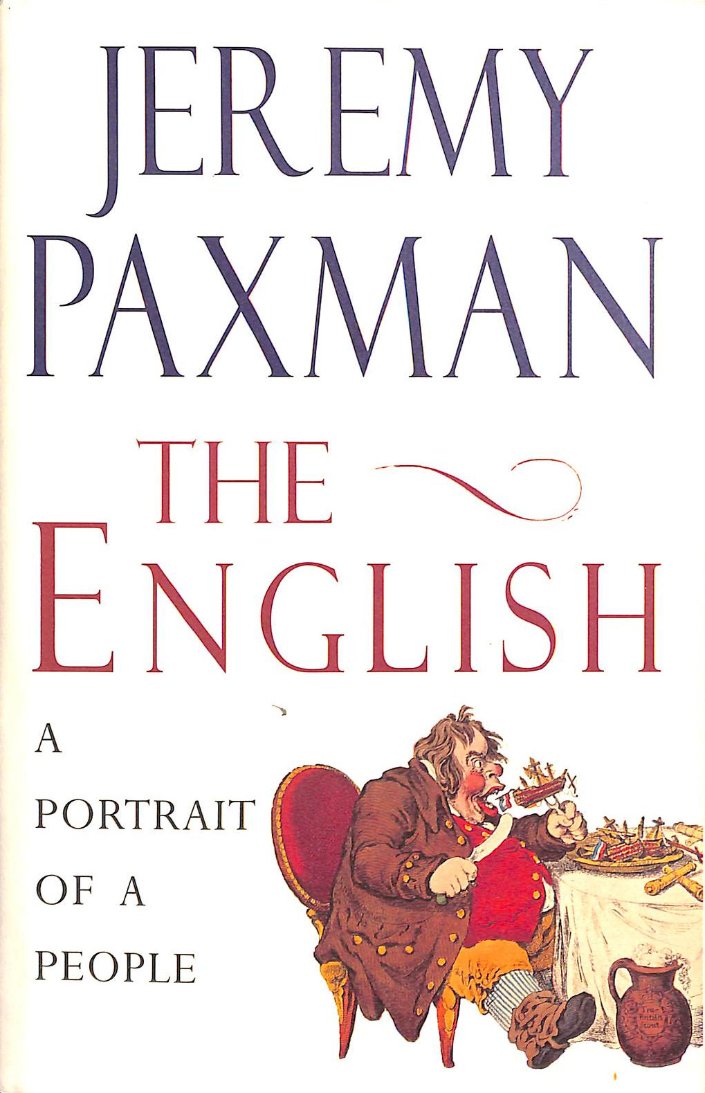 The English: A Portrait of a People