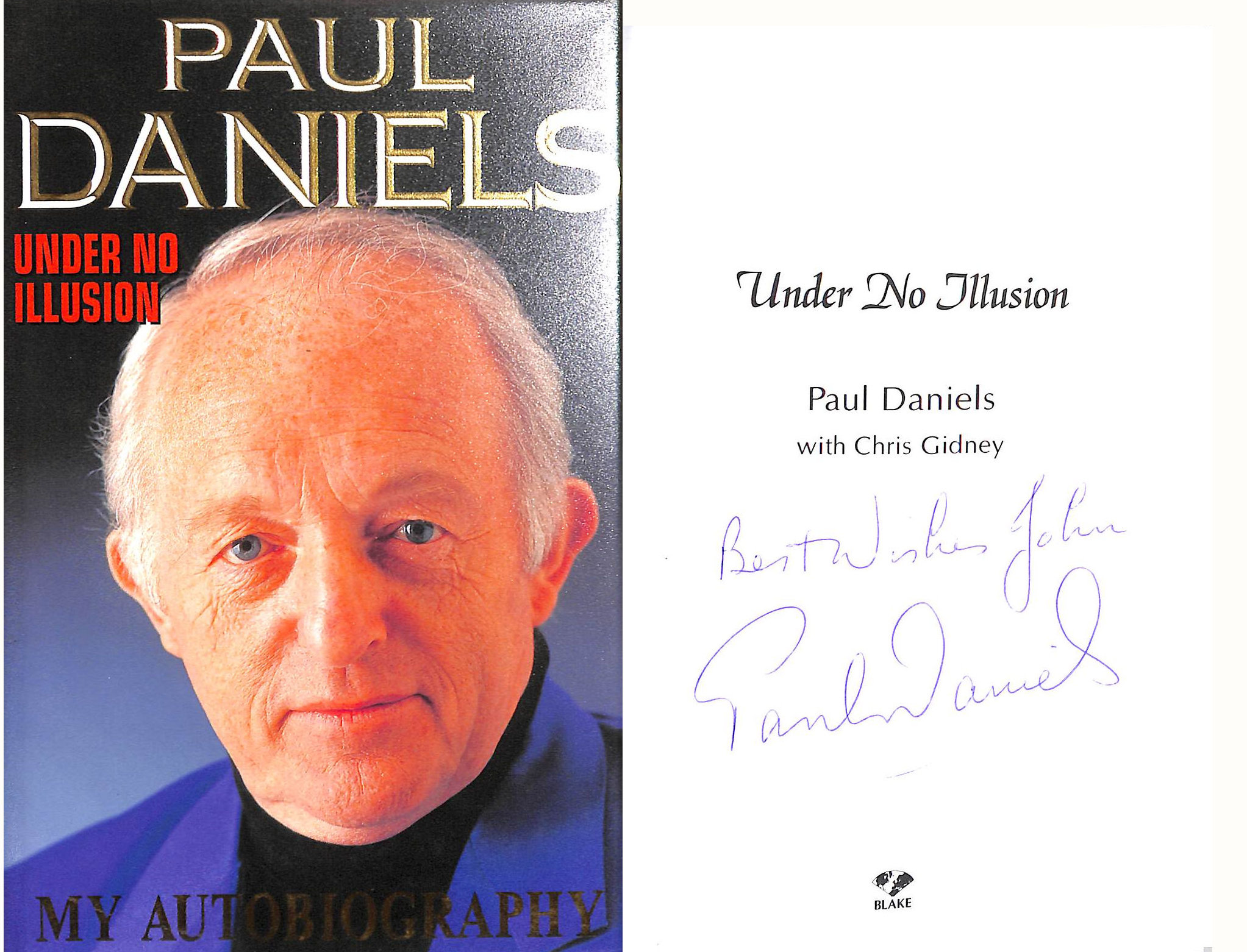 Under No Illusion, Gift inscription by the author