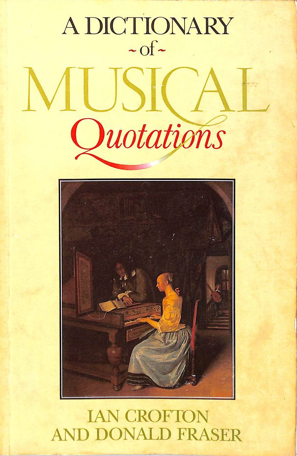 A Dictionary of Musical Quotations
