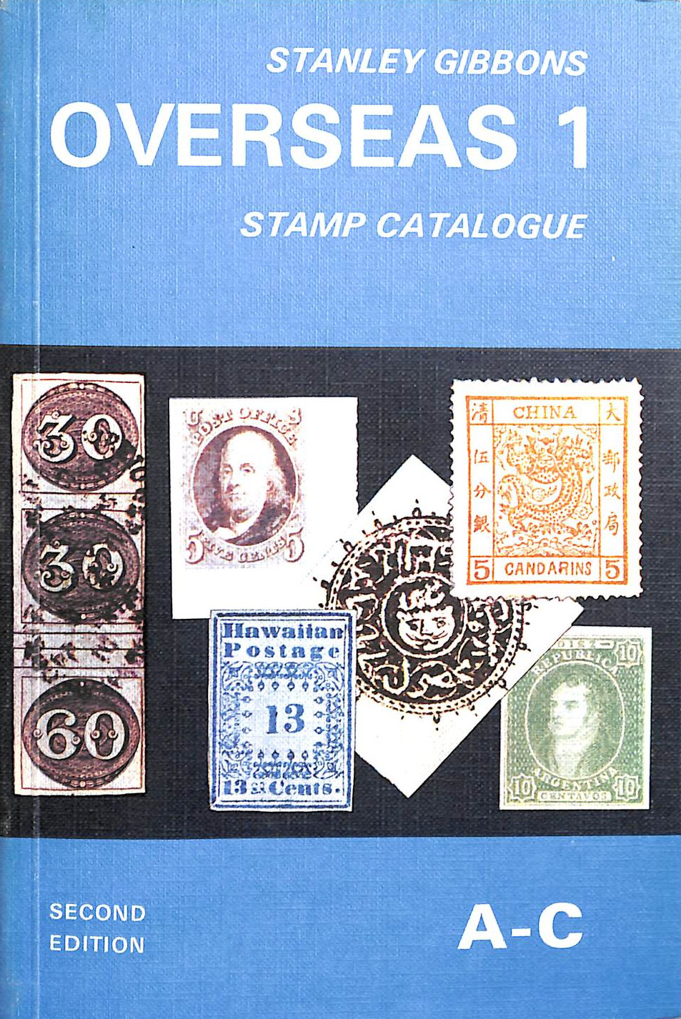Overseas v.1: A-C Foreign Stamp Catalogue