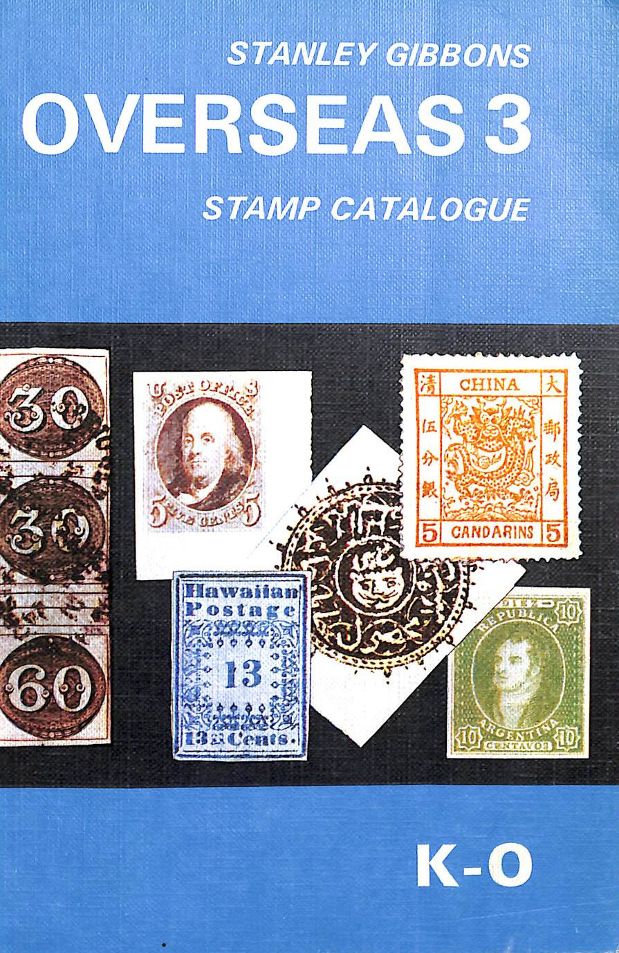 Overseas v.3: K-O Foreign Stamp Catalogue