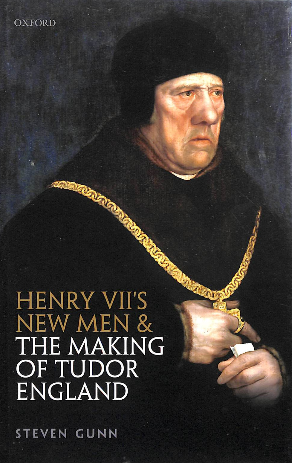 Henry VII's New Men and the Making of Tudor England