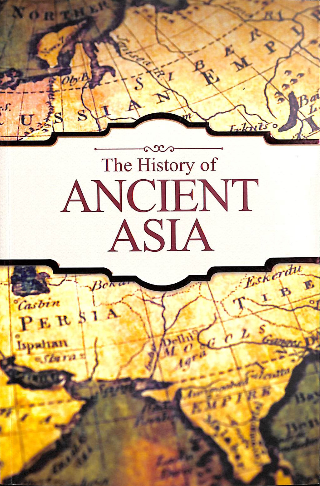 The History of Ancient Asia