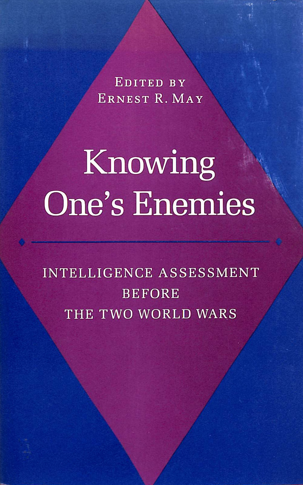Knowing One's Enemies (Princeton Legacy Library)