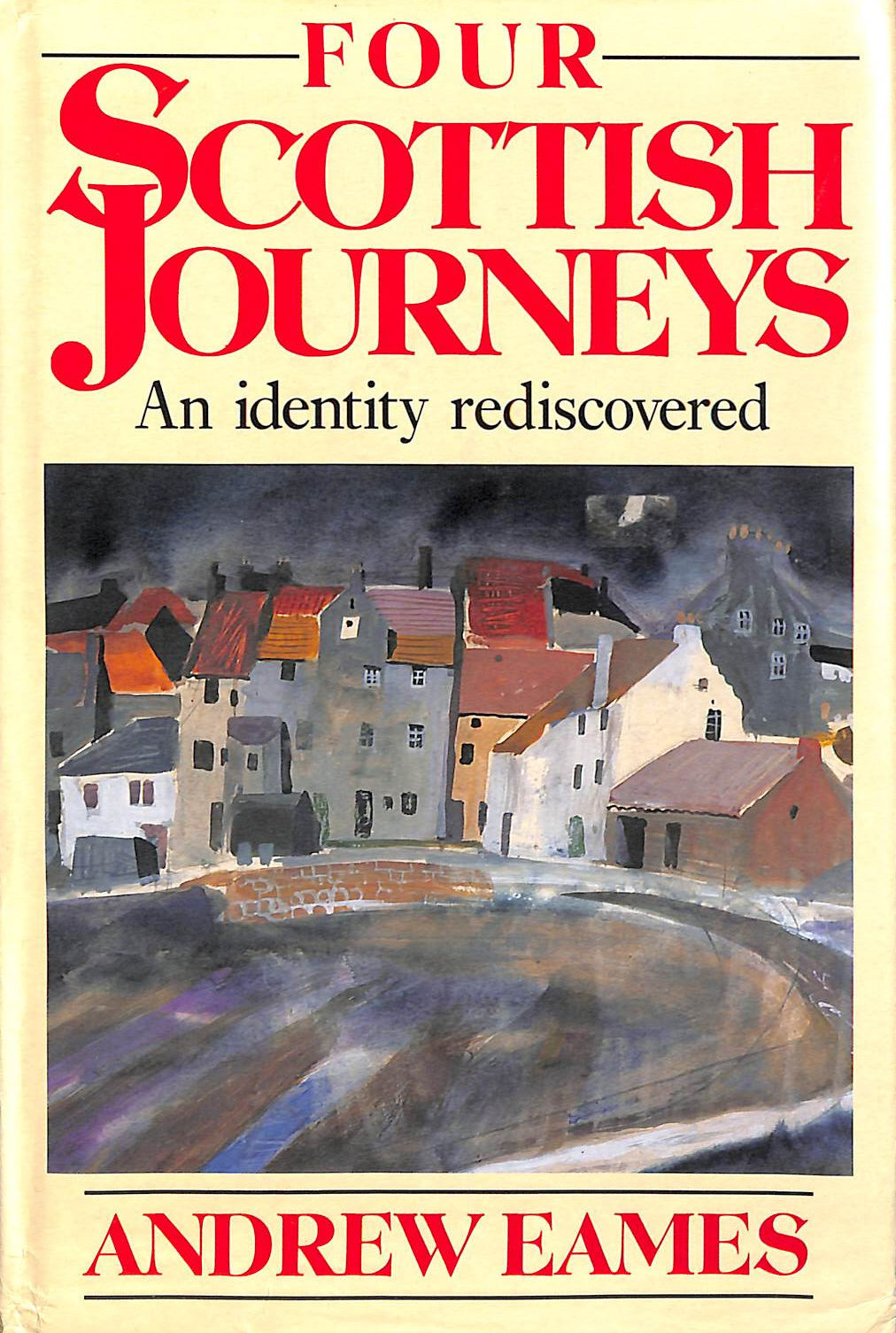 Four Scottish Journeys: An Identity Rediscovered