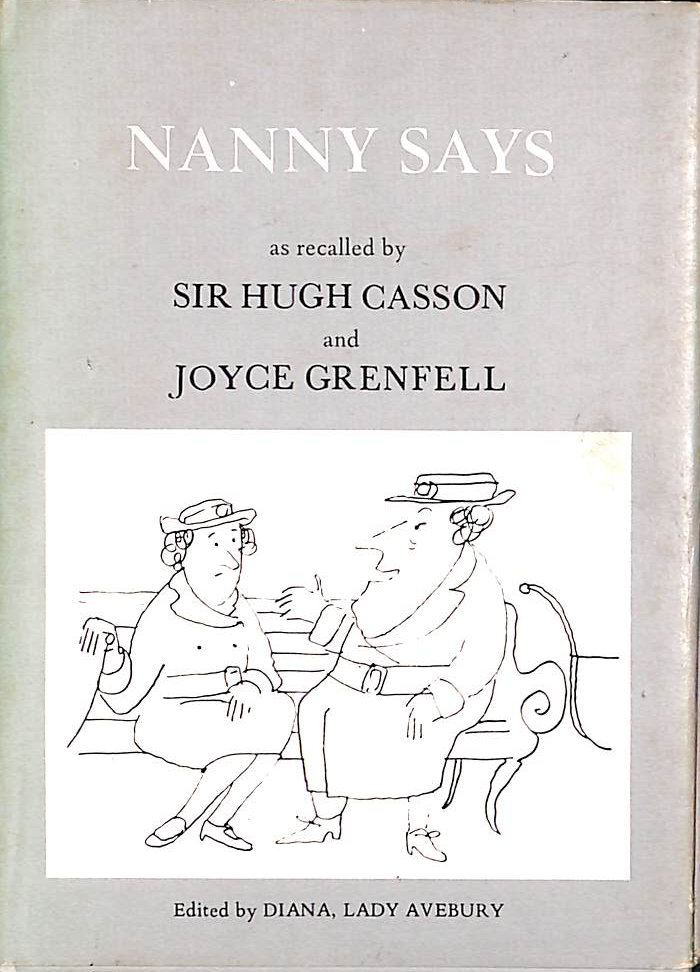 Nanny Says as Recalled By Sir Hugh Casson and Joyce Grenfell