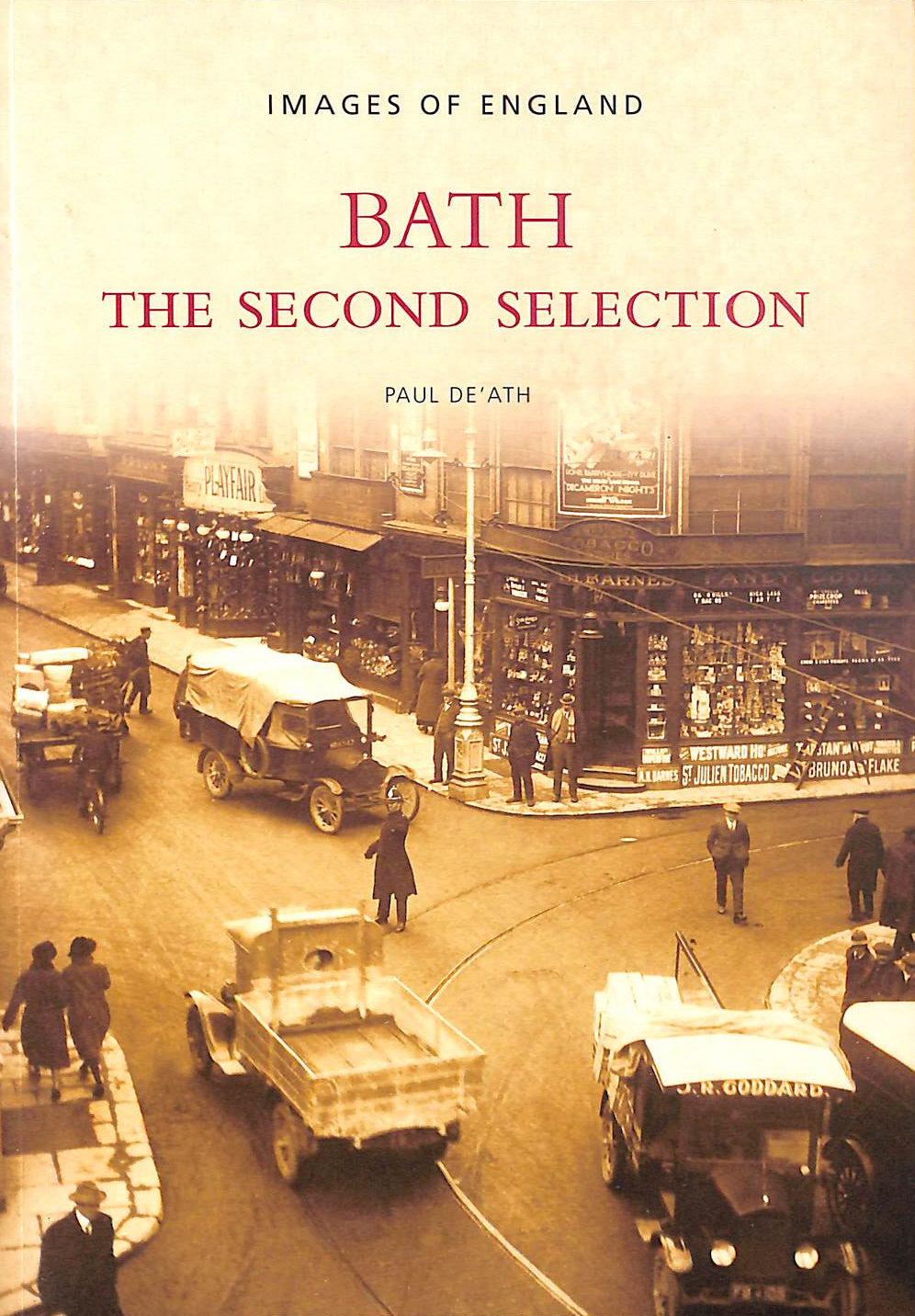 Bath: The Second Selection: Images of England