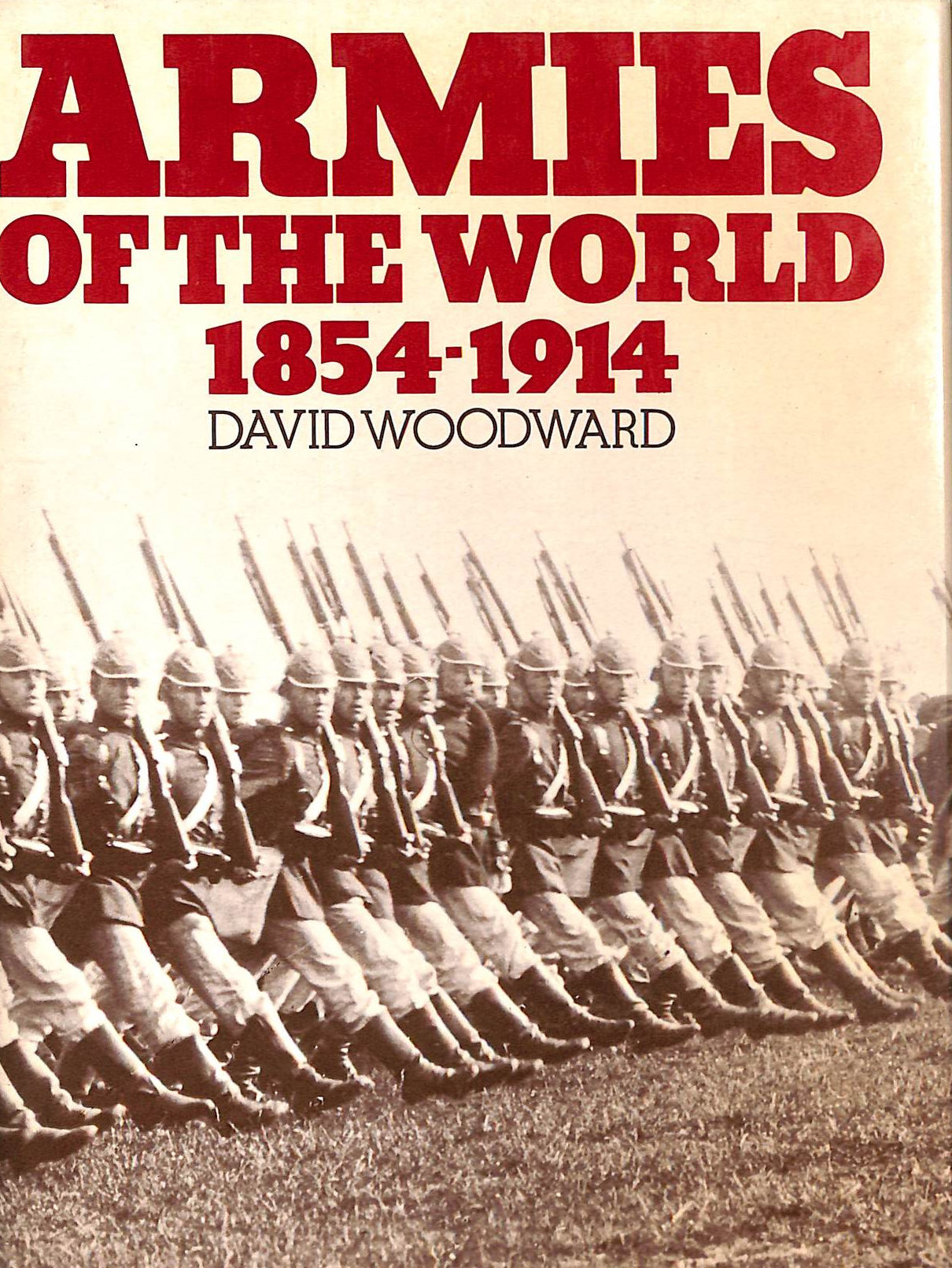 Armies of the World, 1854-1914