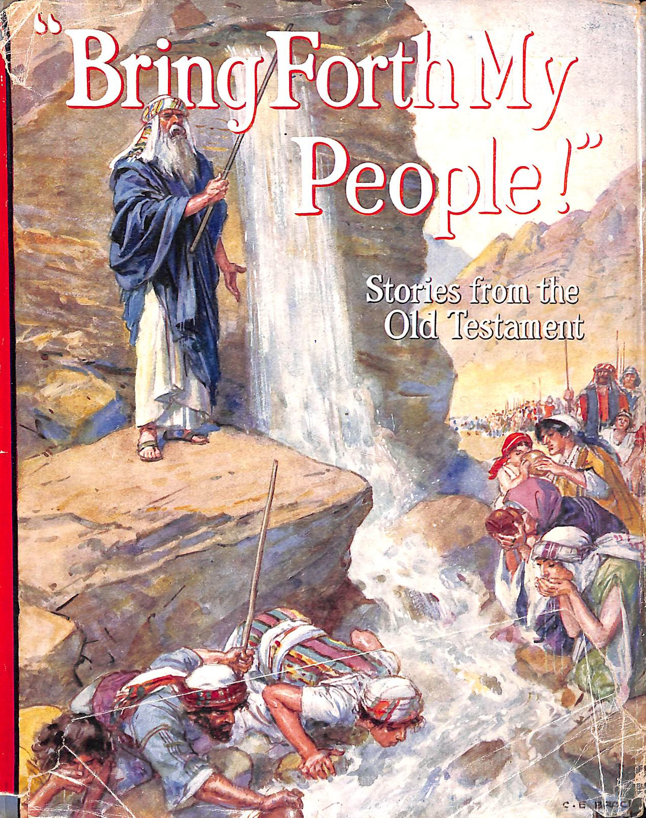 Bring Forth My People! Stories from the Old Testament