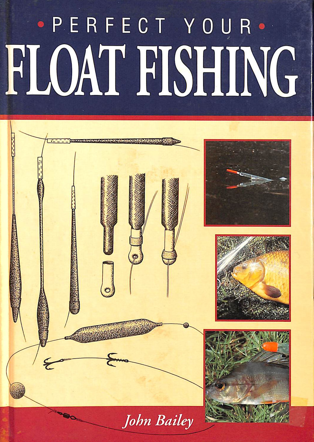 Perfect Your Float Fishing