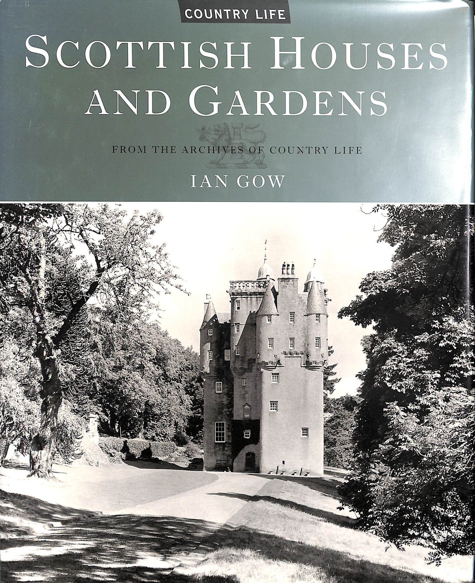 Scottish Houses and Gardens: From the Archives of 