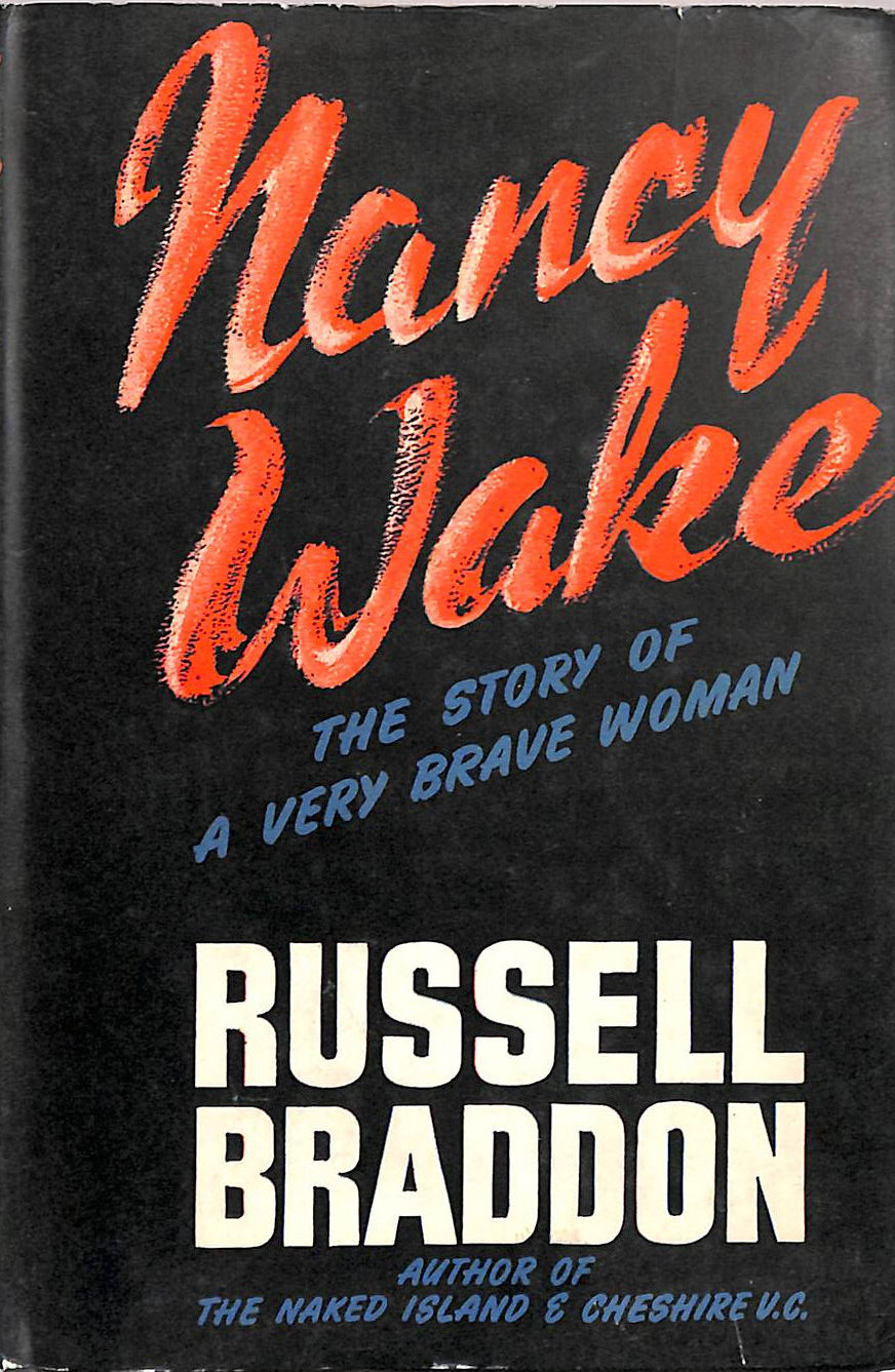 Nancy Wake: The Story of a Very Brave Woman