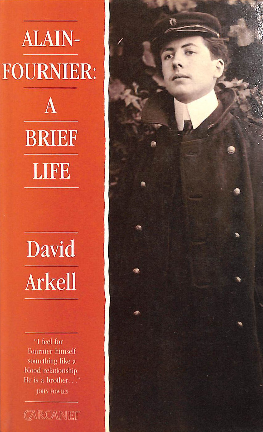 Alain-Fournier: A Brief Life