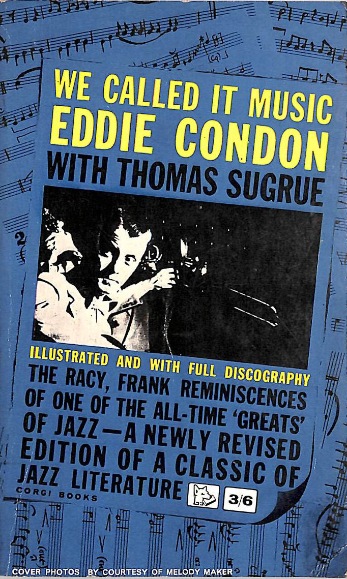 We called it music: Narration by Thomas Sagrue (Corgi books)