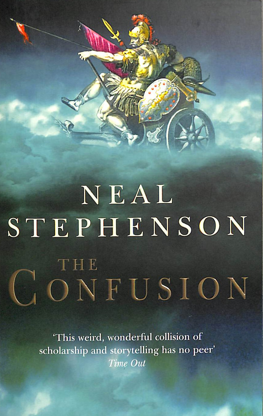 The Confusion: Neal Stephenson