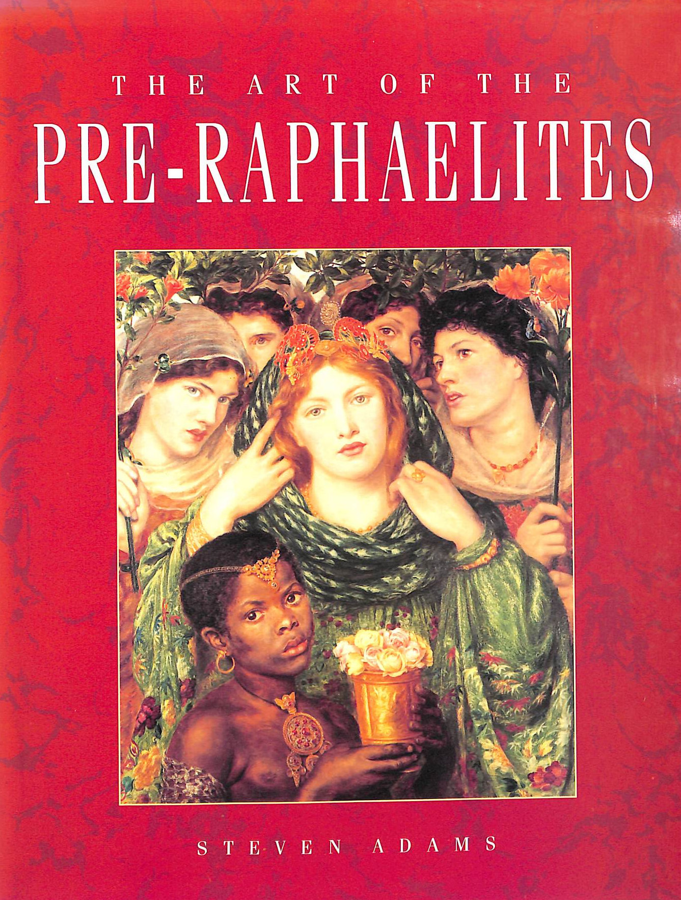 The Art Of The Pre-Raphaelites.