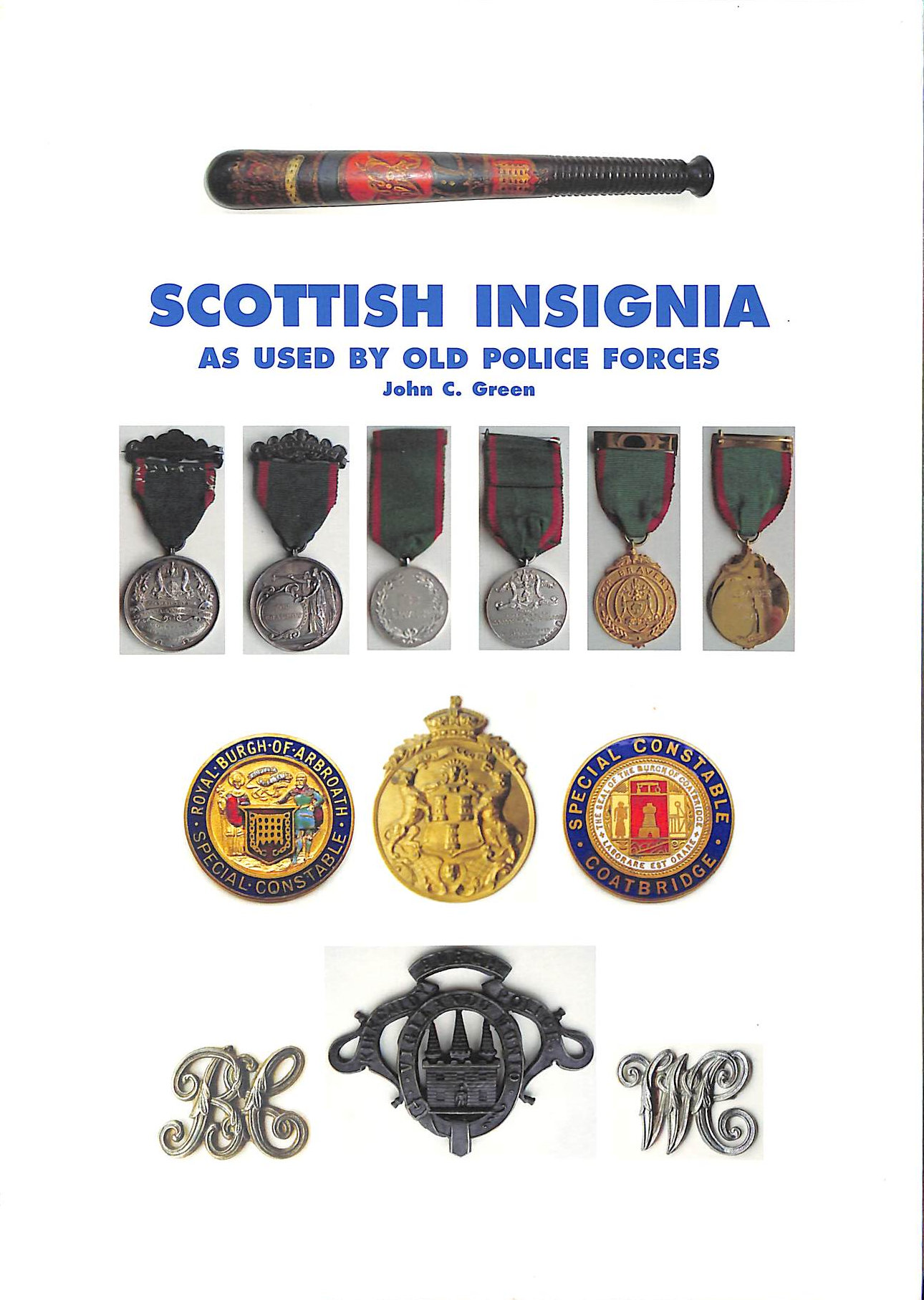 Scottish Insignia as Used by Old Police Forces