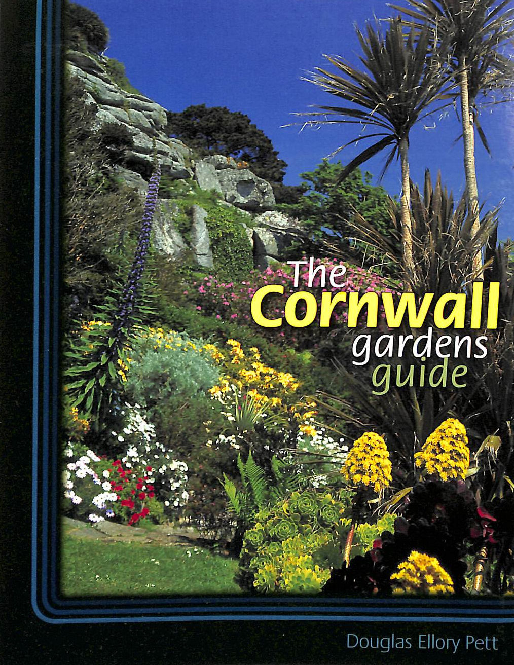 The Cornwall Gardens Guide