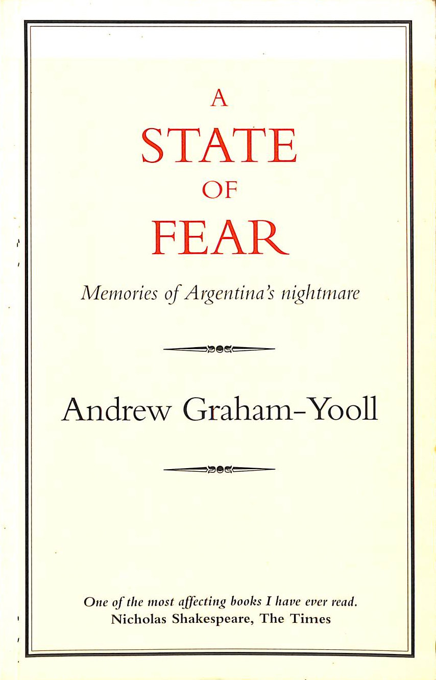 A State of Fear: Memories of Argentina's Nightmare (Biography & Memoirs)