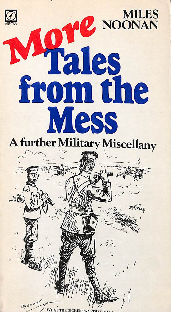 More Tales from the Mess