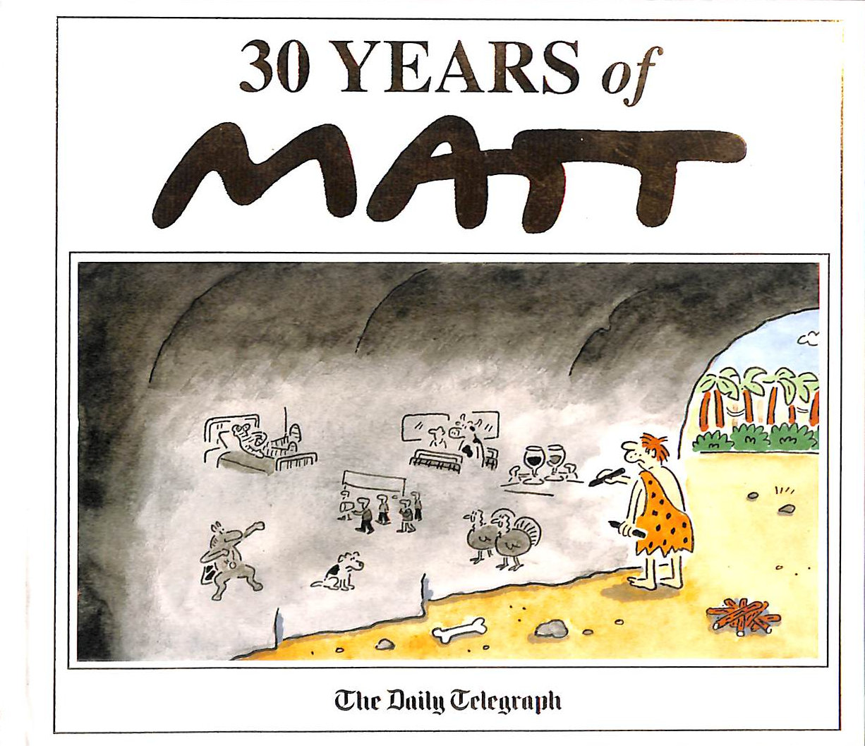30 Years of Matt.