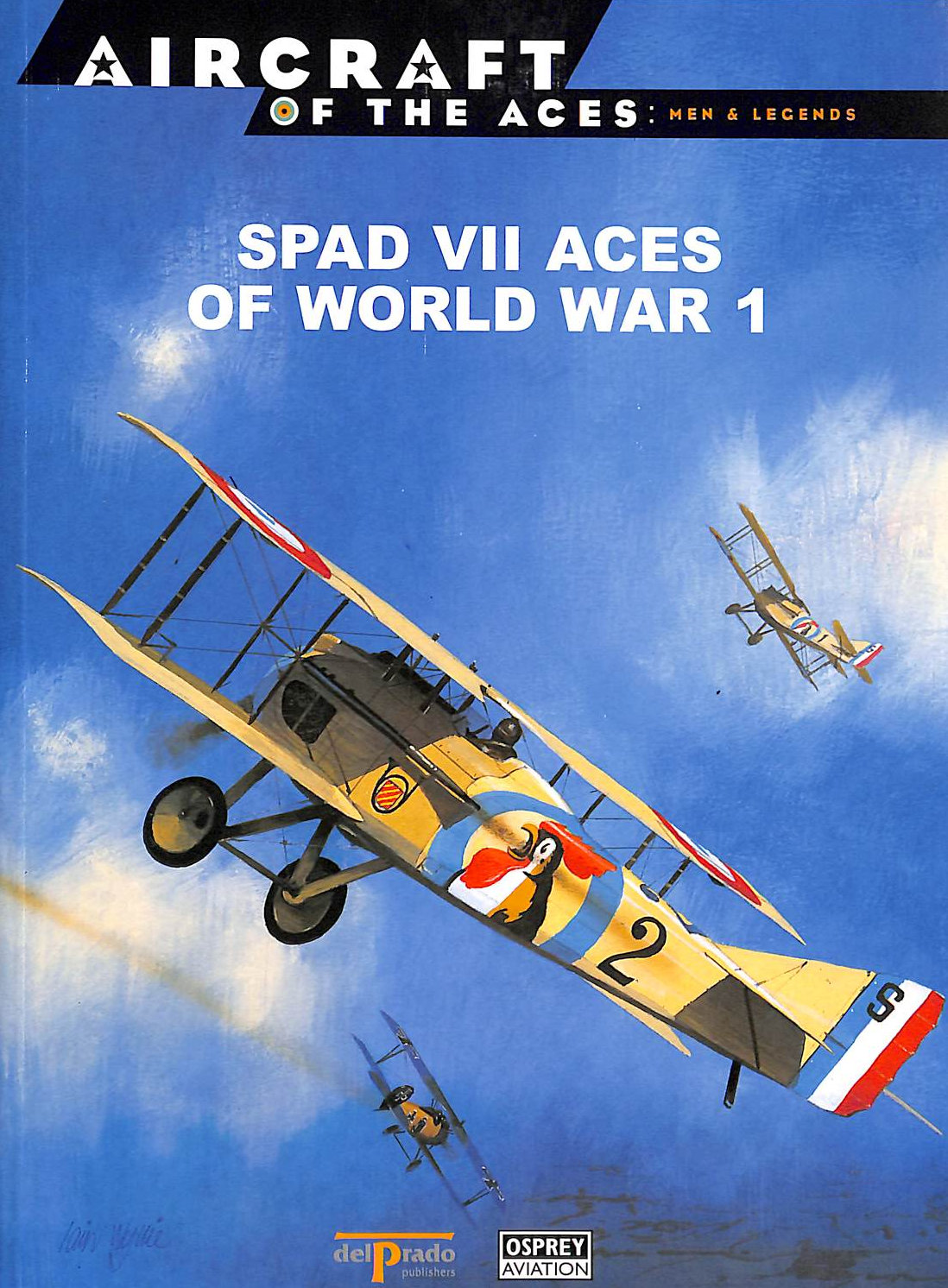 Spad VII Aces of World War 1