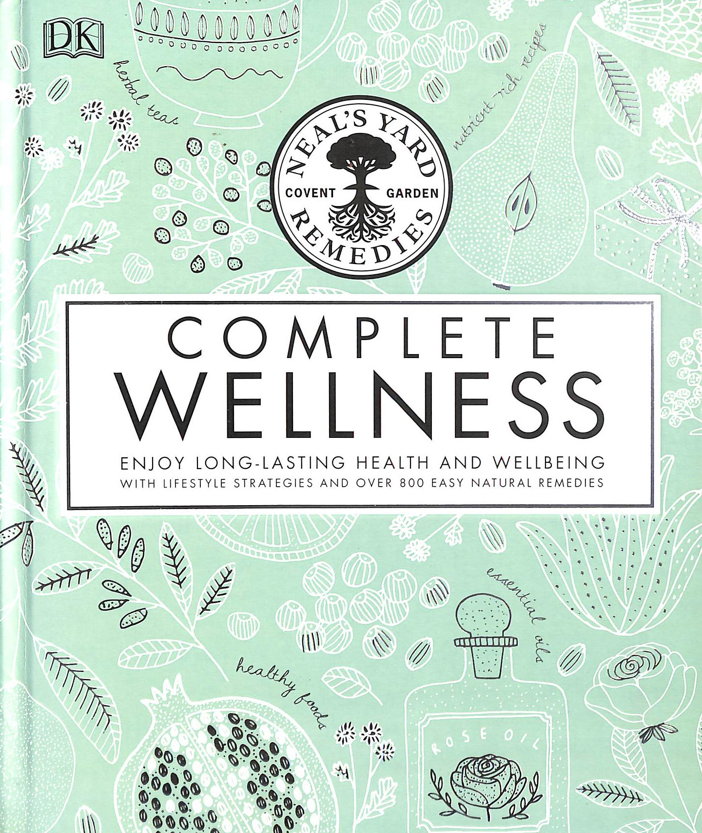Neal's Yard Remedies Complete Wellness Enjoy Long-lasting Health & Wellbeing