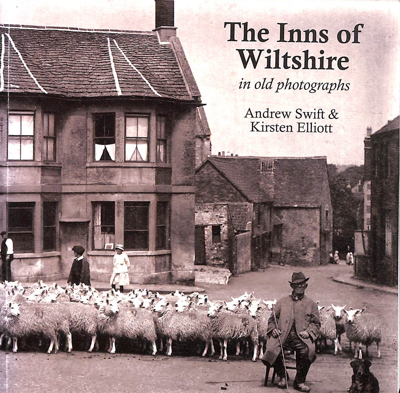 The Inns of Wiltshire: In Old Photographs: v. 2 (Postcards from the Past)