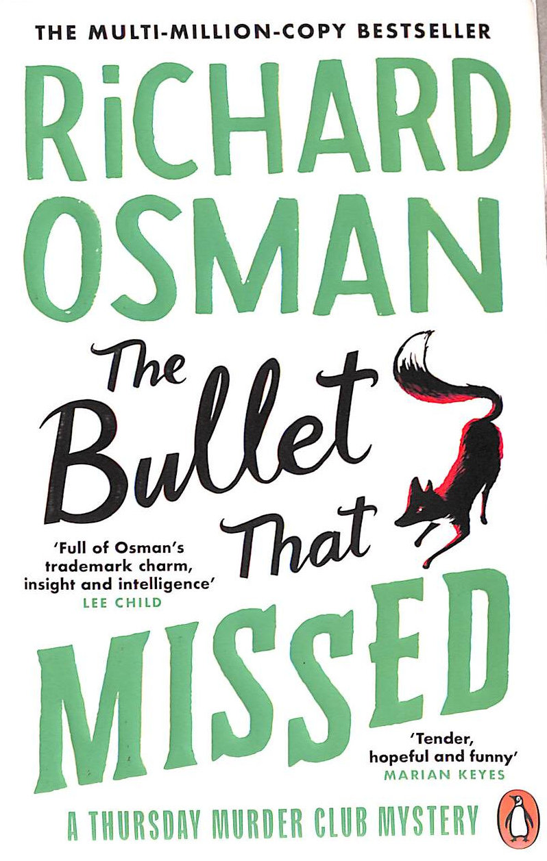 The Bullet That Missed: The Thursday Murder Club, 3