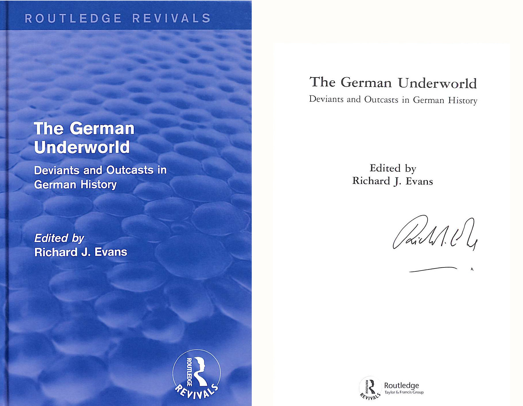 The German Underworld: Deviants and Outcasts in German History