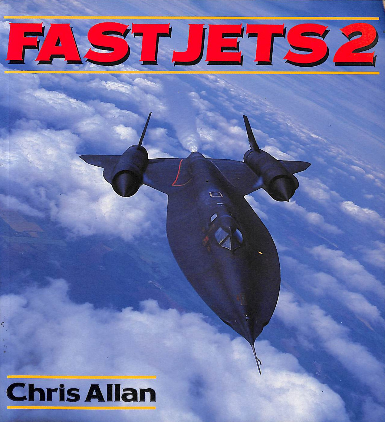 Fast Jets: A Pilot's Eye View: Bk.2 (Osprey colour series)
