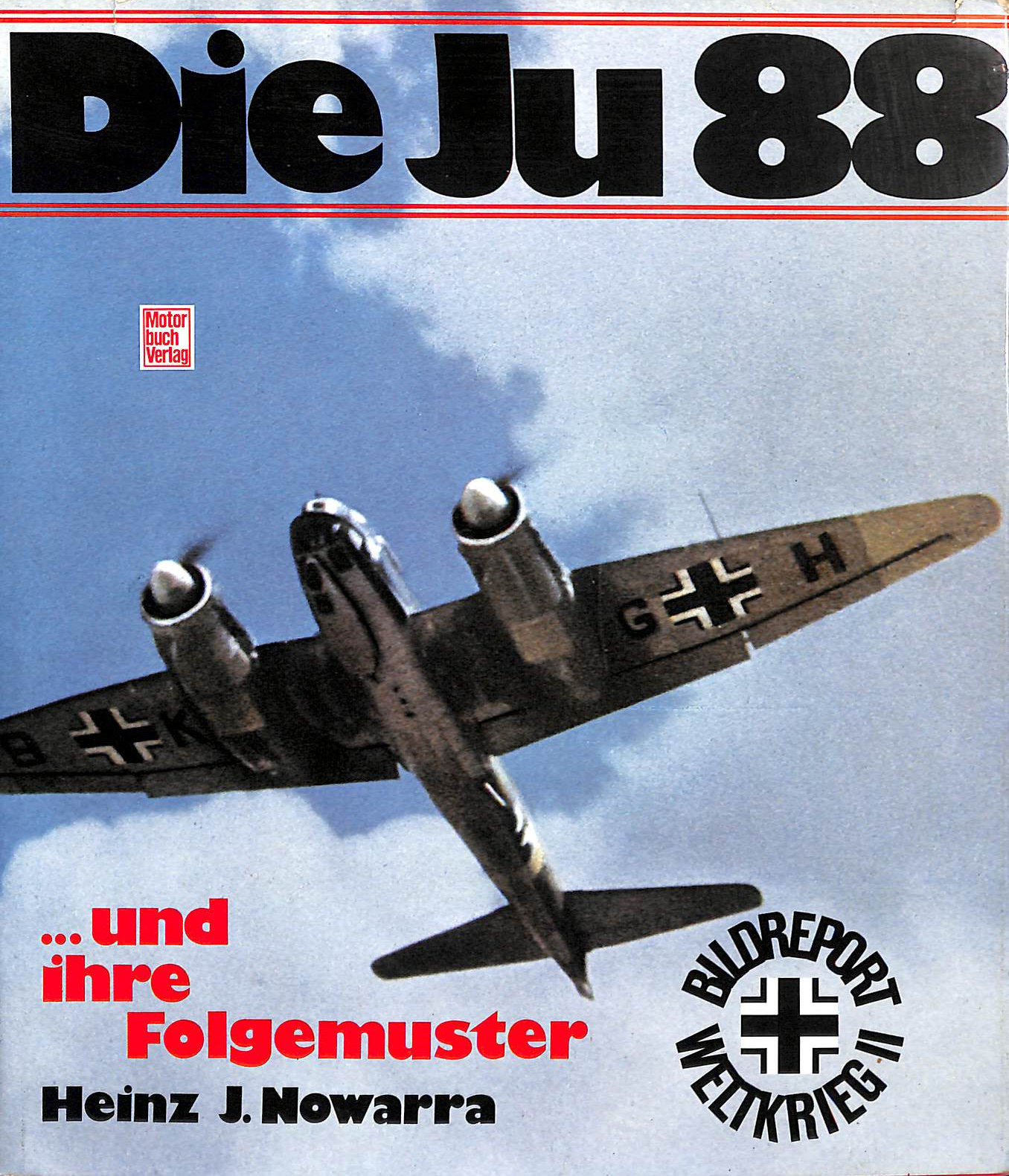 Die Ju 88 und ihre Folgemuster