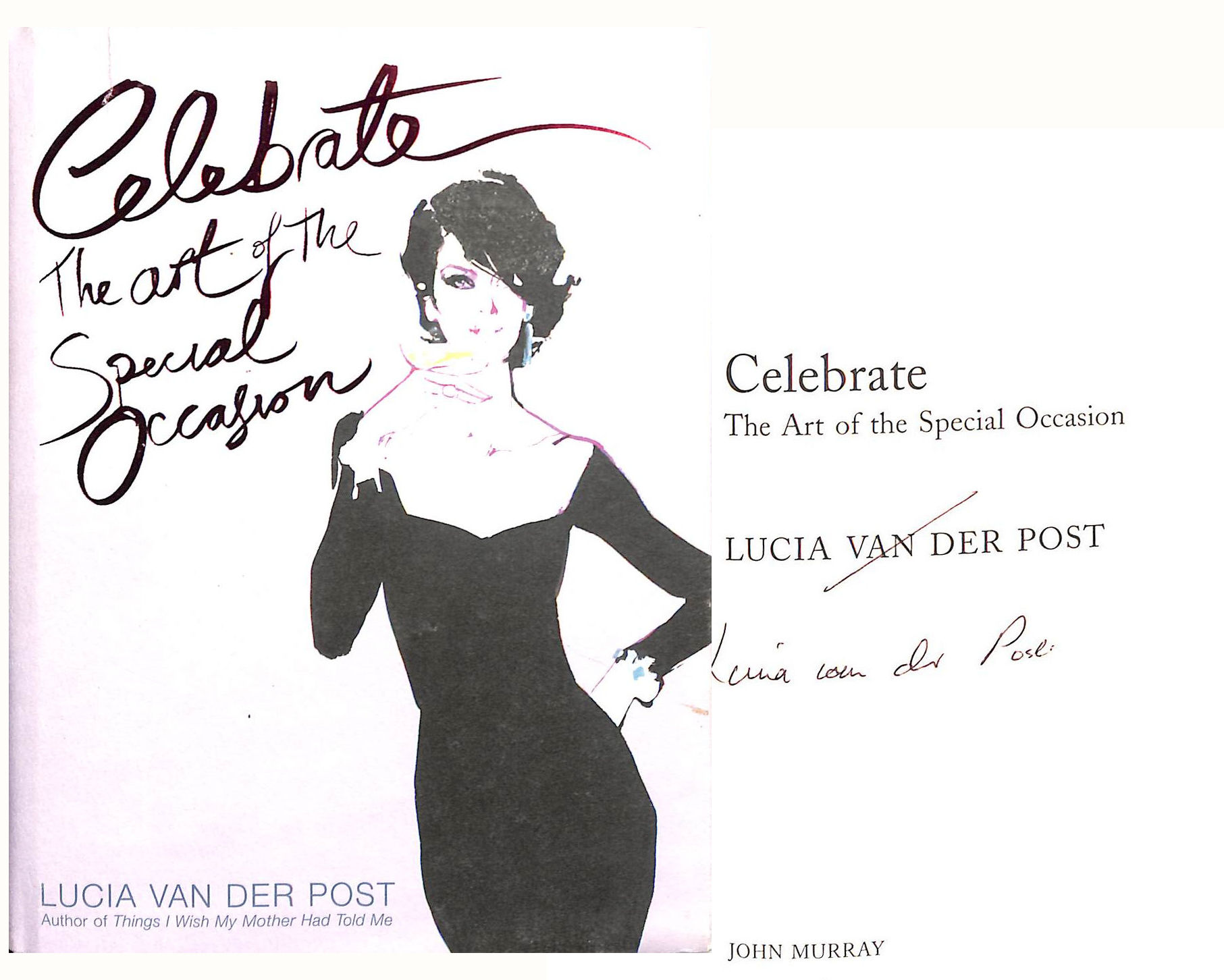 Celebrate: The Art of the Special Occasion, signed by the author