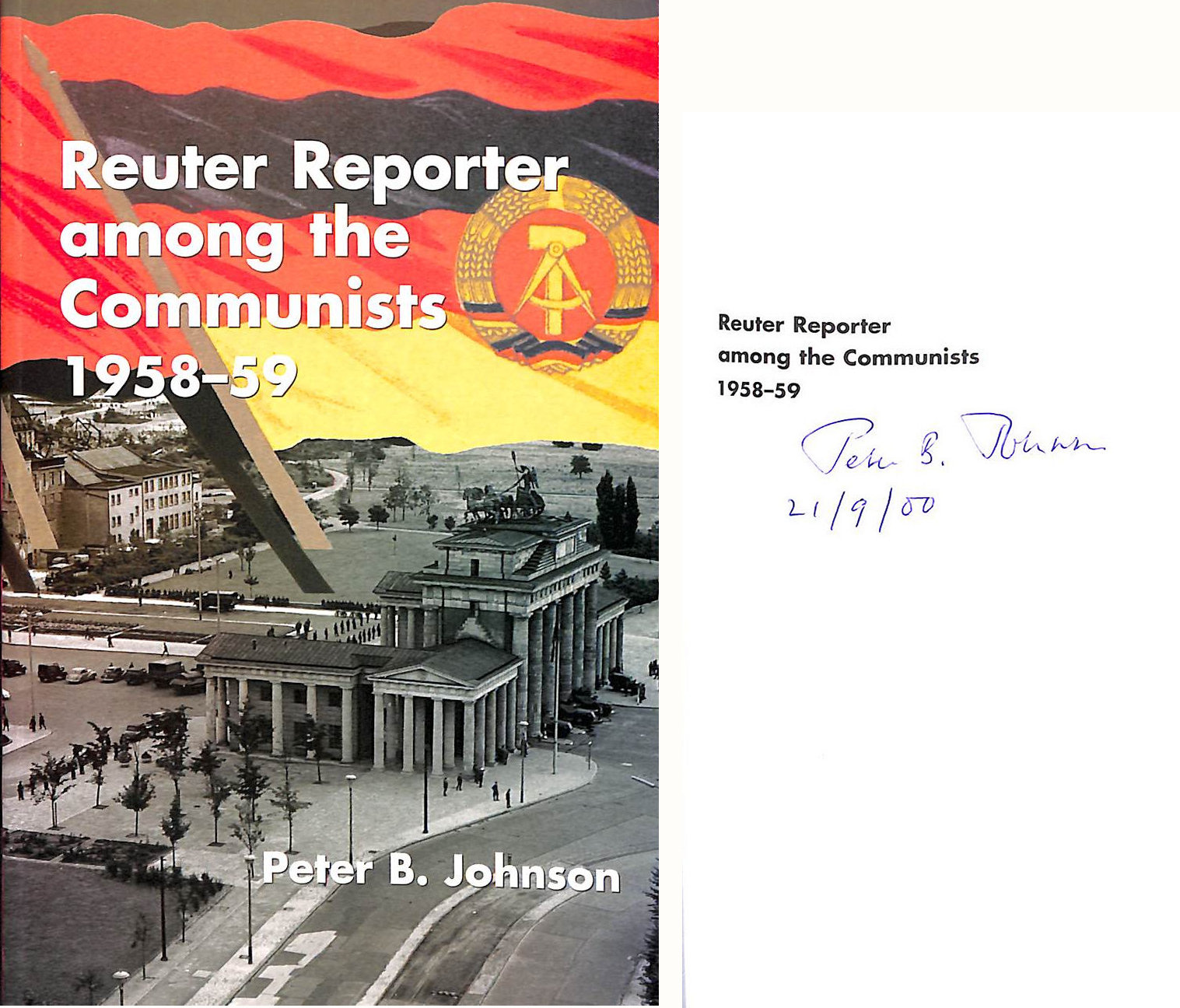 Reuter Reporter Among the Communists 1958-59 signed by the author