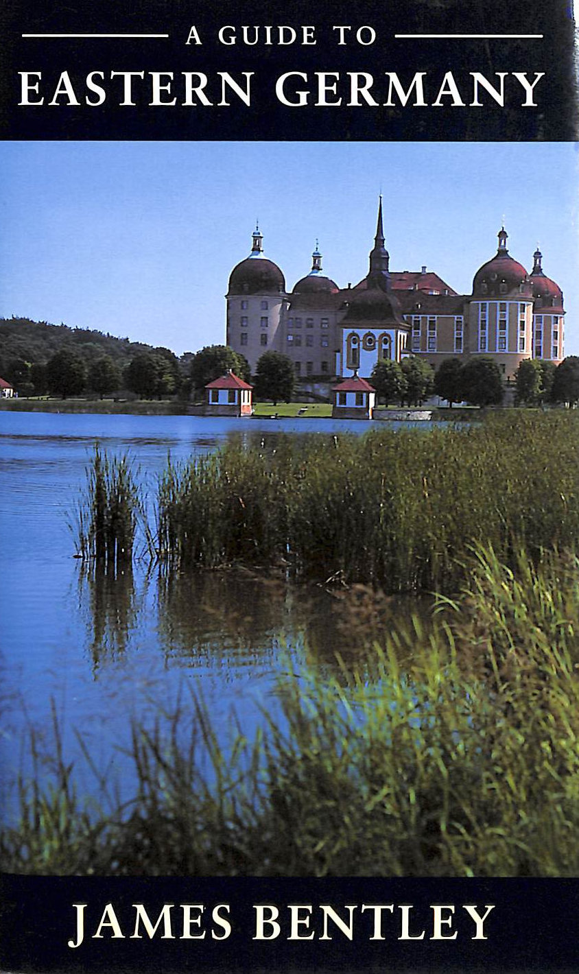 A Guide to Eastern Germany