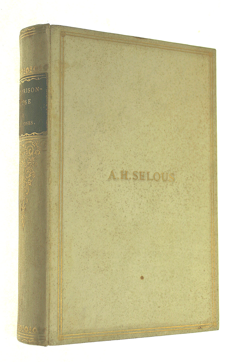The Prison-House, Gift inscription by the author in which he notes that this is the first copy of his first published novel.